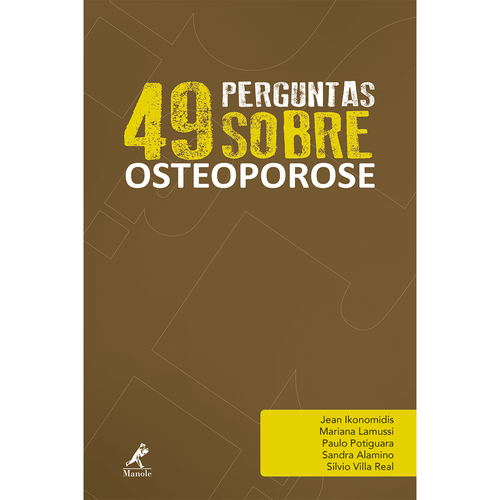 49 perguntas sobre osteoporose – 1ª EDIÇÃO