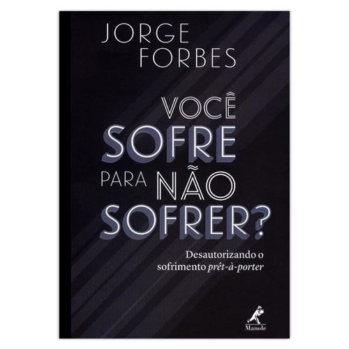 Você sofre para não sofrer? 1ª Edição