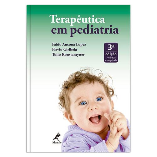 Terapêutica em Pediatria – 3ª Edição