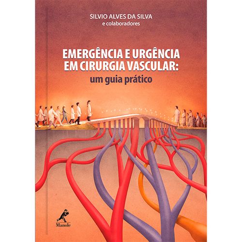 Emergência e Urgência em Cirurgia Vascular: um Guia Prático 1ª Edição