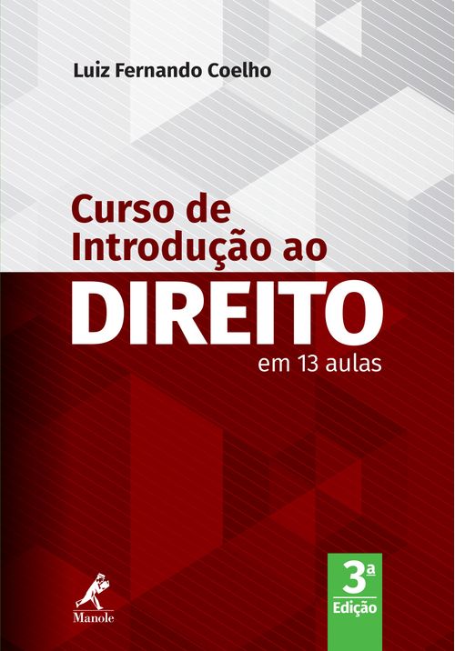 Curso de Introdução ao Direito em 13 Aulas 3ª Edição