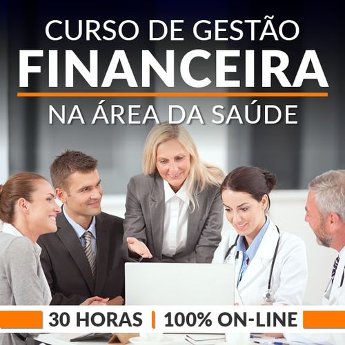 Curso de Gestão Financeira na Área da Saúde