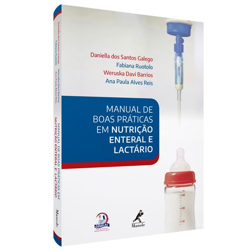 Manual de boas práticas em nutrição enteral e lactário