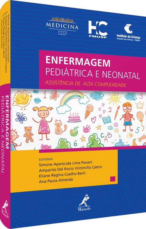 Enfermagem pediátrica e neonatal - assistência de alta complexidade 1 Edição
