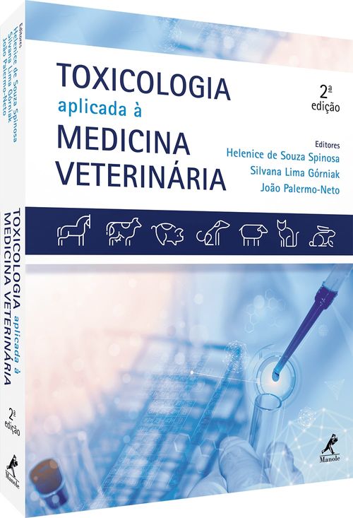 Toxicologia aplicada à medicina veterinária 2ª Edição