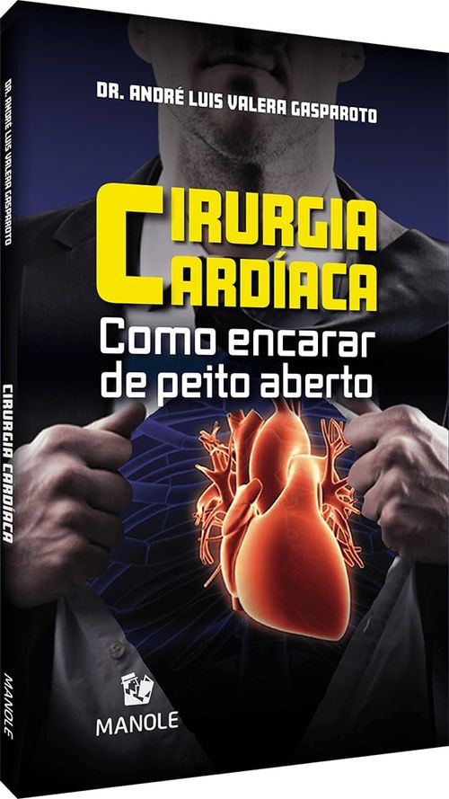 Cirurgia cardíaca - Como encarar de peito aberto