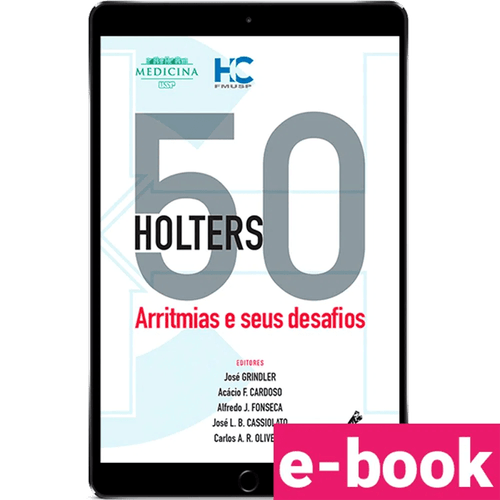50 Holters: Arritmias e seus desafios – 1ª Edição - Ebook