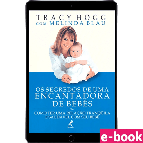 Os Segredos de uma Encantadora de Bebês – 1ª Edição - Ebook