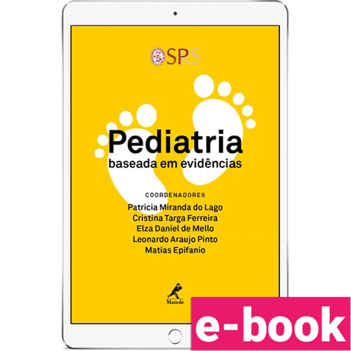Pediatria baseada em evidências – 1ª Edição - Ebook