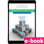 Farmaceutico-hospitalar-conhecimentos-habilidades-e-atitudes-1º-edicao