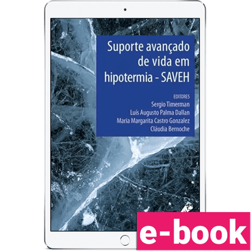 Suporte avançado de vida em hipotermia – SAVEH – 1ª Edição - Ebook