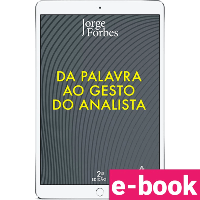 Da-palavra-ao-gesto-do-analista-1º-edicao