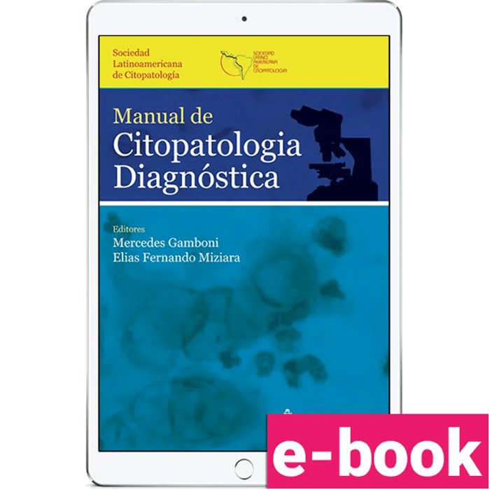 Manual-de-citopatologia-diagnostica-sociedad-latinoamericana-de-citopatologia-portugues-1º-edicao