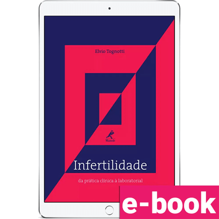 Infertilidade-da-pratica-clinica-a-laboratorial-1ª-edicao