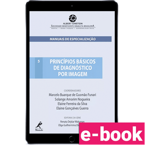 Princípios Básicos de Diagnóstico por Imagem – 1ª Edição - Ebook