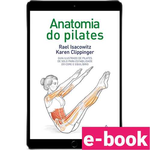 Anatomia do pilates – 1ª Edição