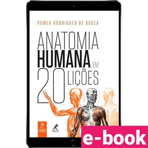 Anatomia humana em 20 lições 2ª Edição - Ebook