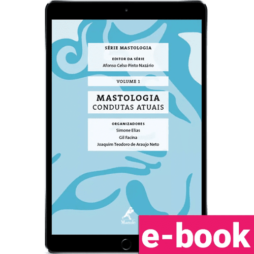 Mastologia: Condutas atuais – 1ª Edição - Ebook