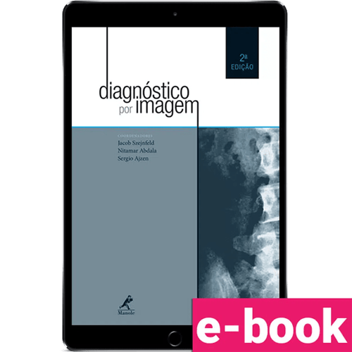 Diagnóstico por imagem – 2ª Edição - Ebook