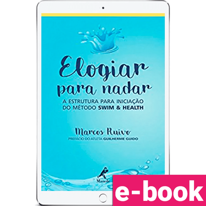 Elogiar-para-nadar-a-estrutura-para-iniciacao-do-metodo-swim-_-health-min.png