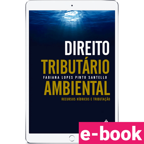 Direito Tributário Ambiental 1ª Edição - Ebook
