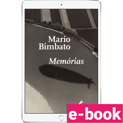 Mario Bimbato: Memórias