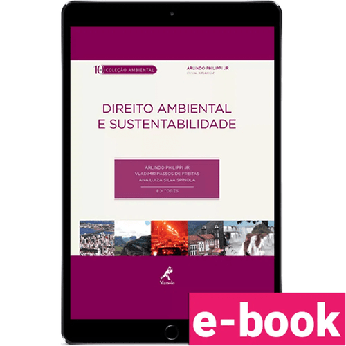 Direito ambiental e sustentabilidade – 1ª Edição - Ebook