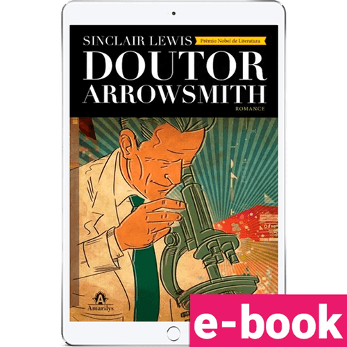 Doutor Arrowsmith - 1ª EDIÇÃO - Ebook