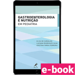 Gastroenterologia-e-nutricao-em-pediatria-1º-edicao-min.png