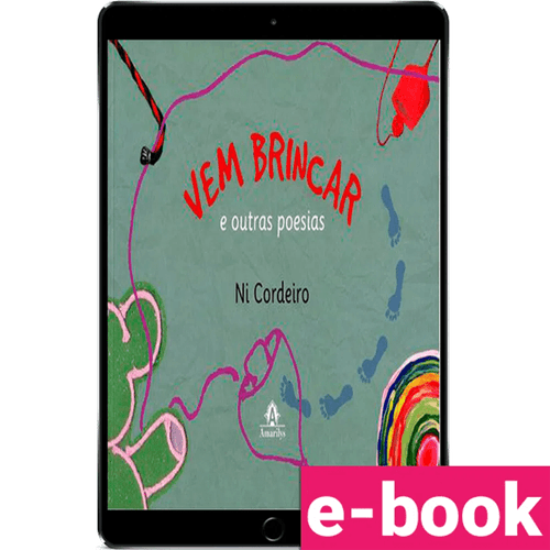 Vem brincar e outras poesias - Ebook