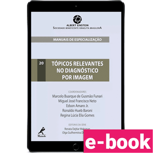 Tópicos Relevantes no Diagnóstico por Imagem 1ª Edição - Ebook