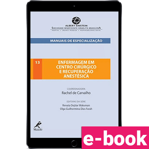 Enfermagem em centro cirúrgico e recuperação anestésica – 1ª Edição - Ebook