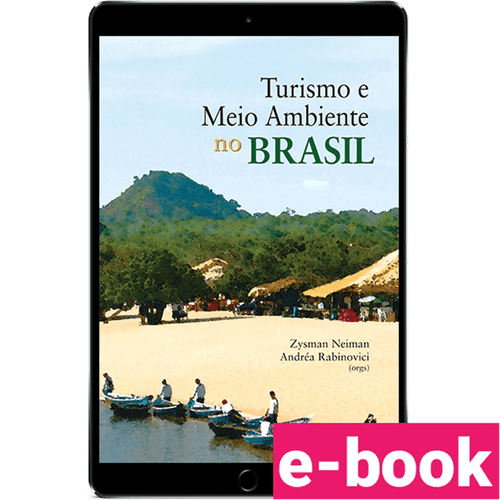 Turismo e meio ambiente no Brasil – 1ª Edição - Ebook