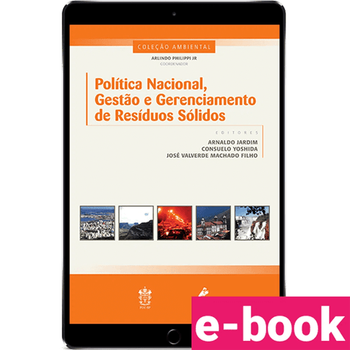 Política nacional, gestão e gerenciamento de resíduos sólidos – 1ª Edição - Ebook