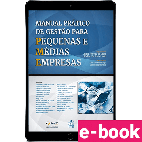 Manual Prático de Gestão para Pequenas e Médias Empresas 1ª Edição