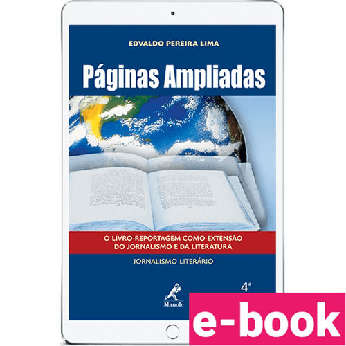 Páginas Ampliadas: O Livro-reportagem como Extensão do Jornalismo e da Literatura – 4ª EDIÇÃO - Ebook