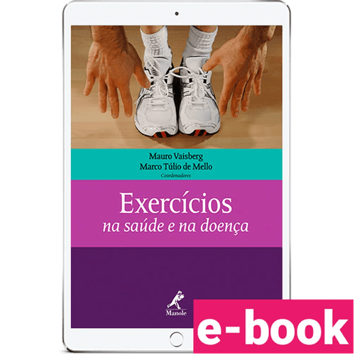 Exercícios na Saúde e na Doença 1ª Edição - Ebook