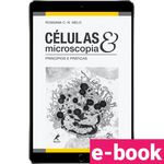 Celulas-e-microscopia-2º-edicao-principios-e-praticas-min.png