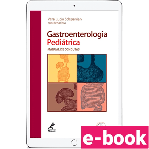 Gastroenterologia Pediátrica – 1ª Edição - Ebook