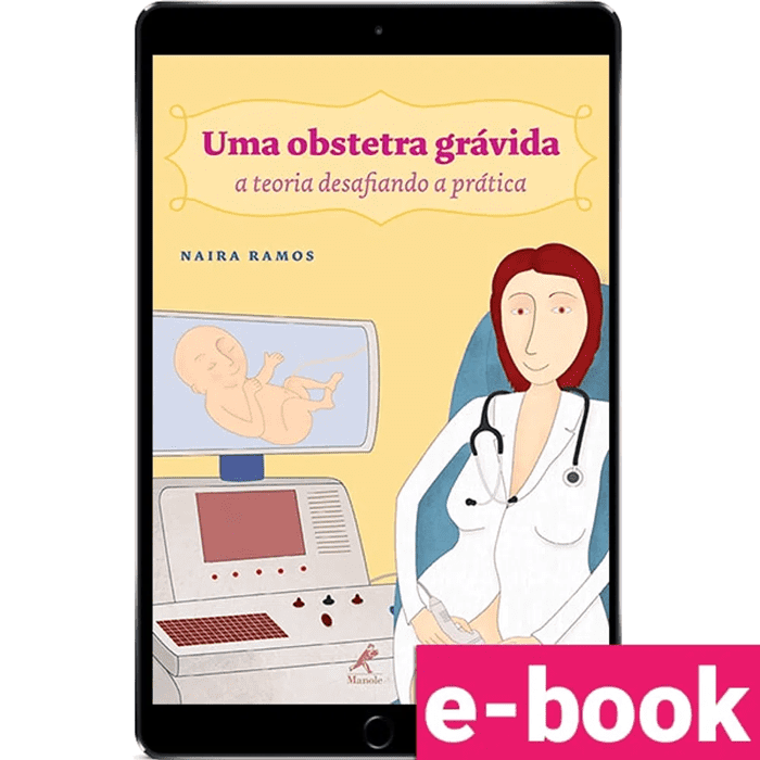 uma-obstetra-gravida-a-teoria-desafiando-a-pratica-1º-edicao_optimized.png