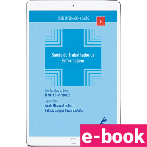 Saúde do trabalhador de enfermagem – 1ª Edição - Ebook
