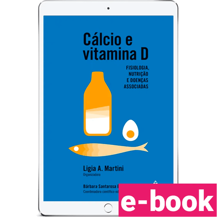 Calcio-e-vitamina-d-fisiologia-nutricao-e-doencas-associadas-1º-edicao-min.png