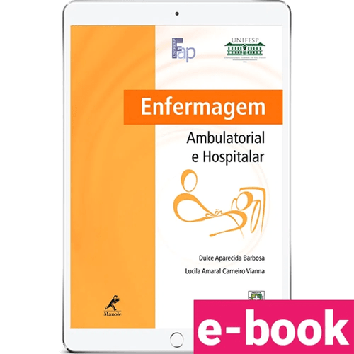 Enfermagem Ambulatorial e Hospitalar – 1ª Edição - Ebook
