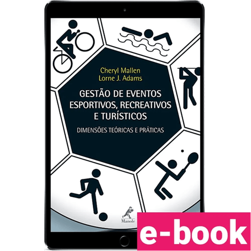 Gestão de eventos esportivos, recreativos e turísticos: dimensões teóricas e práticas – 1ª Edição