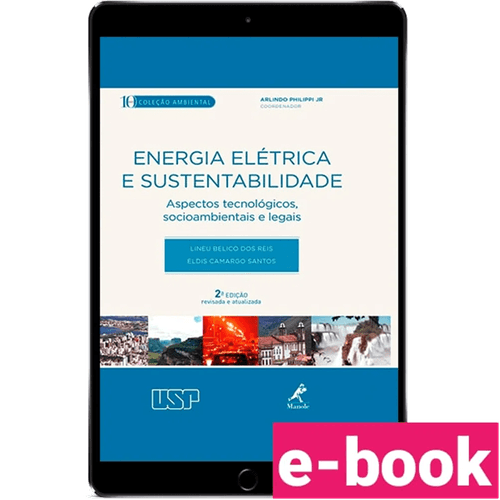 Energia Elétrica e Sustentabilidade 2ª Edição - Ebook