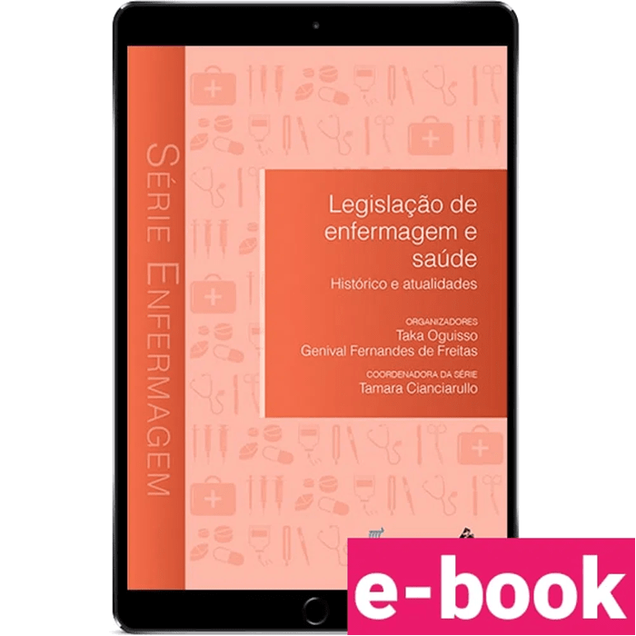 Legislação De Enfermagem E Saúde Histórico E Atualidades 6707