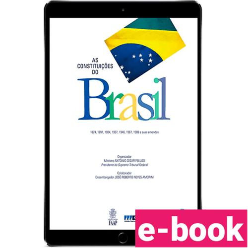 As Constituições do Brasil – 1ª Edição - Ebook