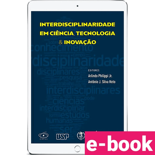 Interdisciplinaridade em ciência, tecnologia & inovação – 1ª Edição