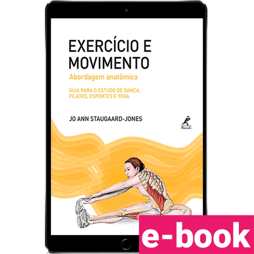 Exercício e Movimento – Abordagem Anatômica – 1ª Edição - Ebook