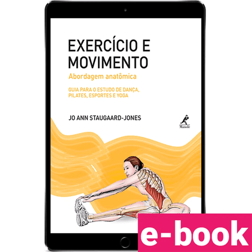Exercício e movimento – abordagem anatômica – 1ª Edição